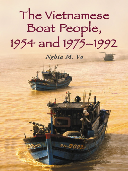 Cover image for The Vietnamese Boat People, 1954 and 1975-1992